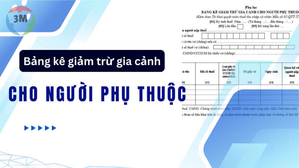 Cách điền Bảng kê giảm trừ gia cảnh cho người phụ thuộc mẫu 02-1/BK-QTT-TNCN Thông tư 80?