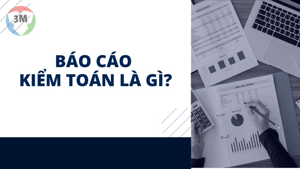 Báo cáo kiểm toán là gì