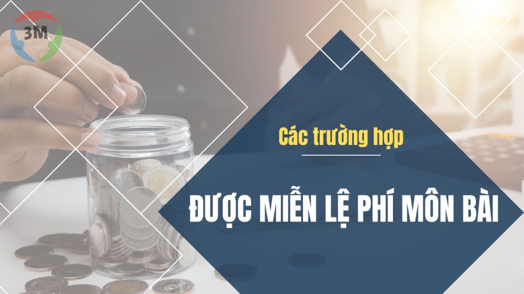 Các trường hợp được miễn lệ phí môn bài