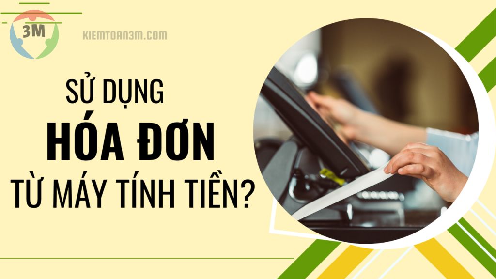 Doanh nghiệp có bắt buộc phải sử dụng hóa đơn từ máy tính tiền không?