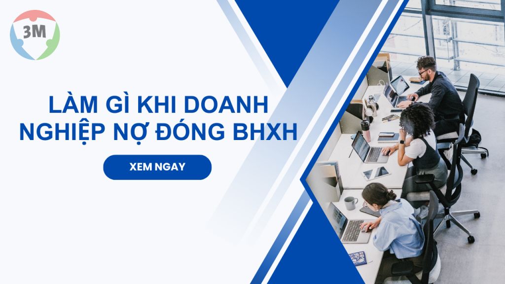 Doanh nghiệp nợ đóng bảo hiểm xã hội thì người lao động cần phải làm gì?