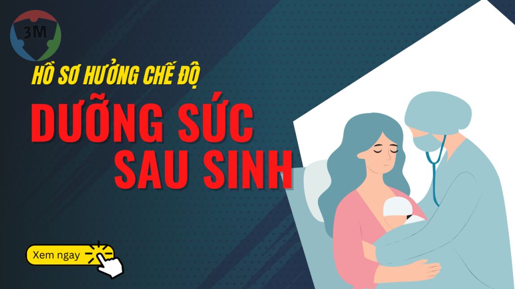 Hồ sơ hưởng chế độ dưỡng sức sau sinh