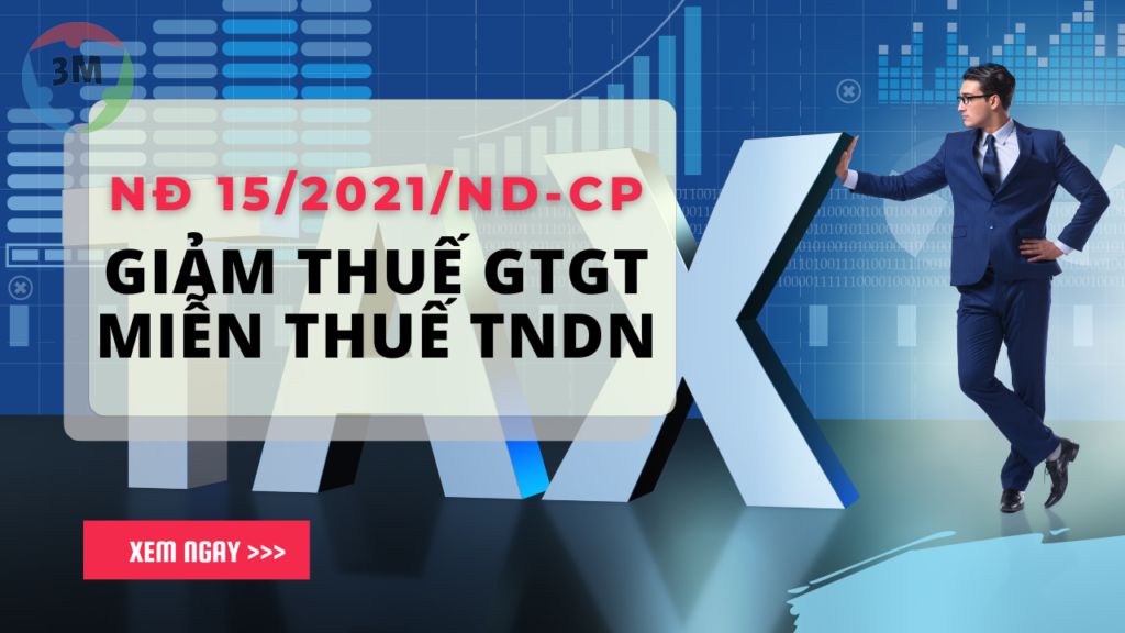 Nghị định 15/2021/ND-CP giảm thuế GTGT miễn thuế TNDN