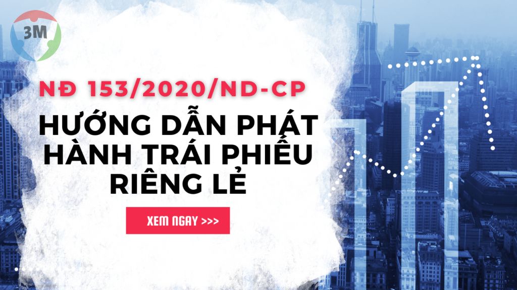Nghị định 153/2020/ND-CP hướng dẫn phát hành trái phiếu riêng lẻ