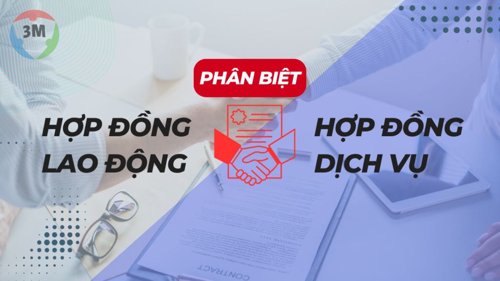 Phân biệt hợp đồng lao động và hợp đồng dịch vụ