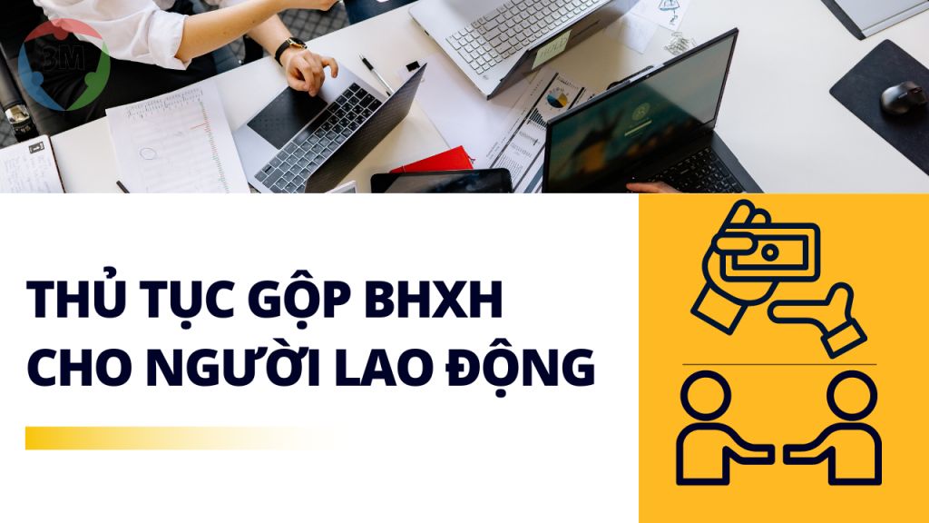 Thủ tục gộp sổ cho người lao động