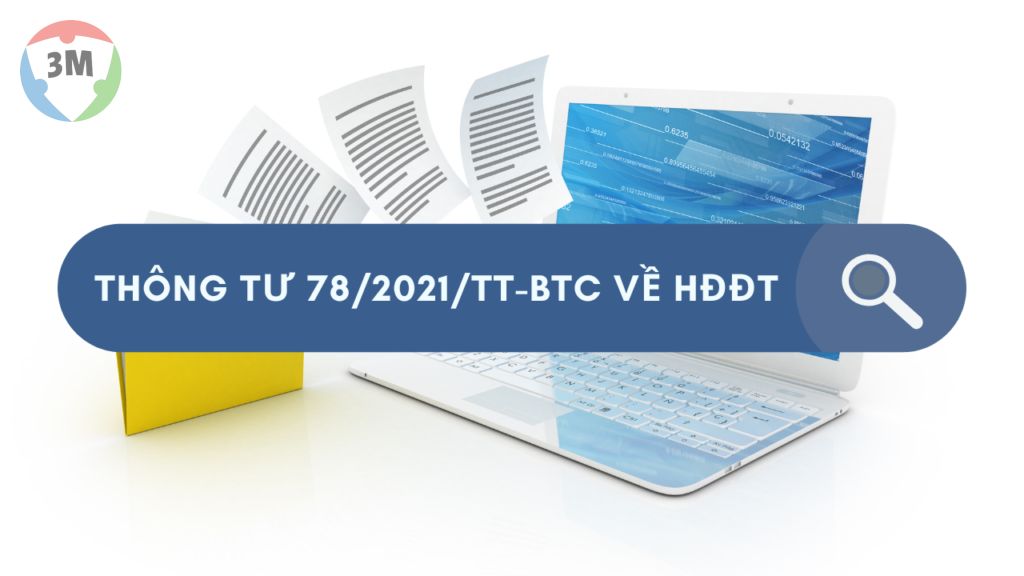 Tổng cục thuế giới thiệu điểm mới thông tư 78/2021/TT-BTC về HĐĐT