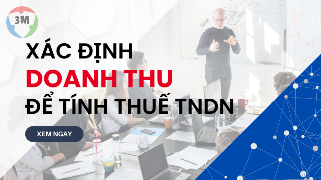 Xác định doanh thu để tính thuế TNDN